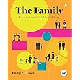 The Family: Diversity, Inequality, and Social Change