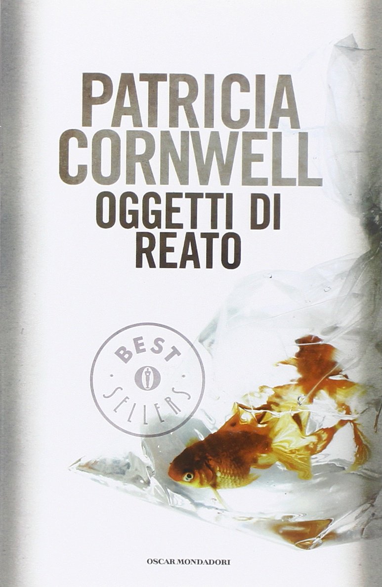 Oggetti Di Reato Oscar Bestsellers Amazoncouk Patricia - 