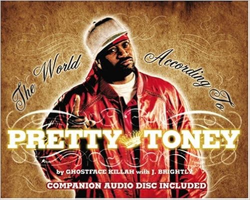 The World According to Pretty Toney - Ghostface Killah, Jahai Brightly