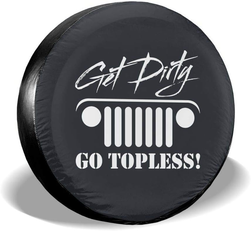 SJHKND Go Topless Get Dirty Spare Waterproof Tire Cover for RV Trailer
