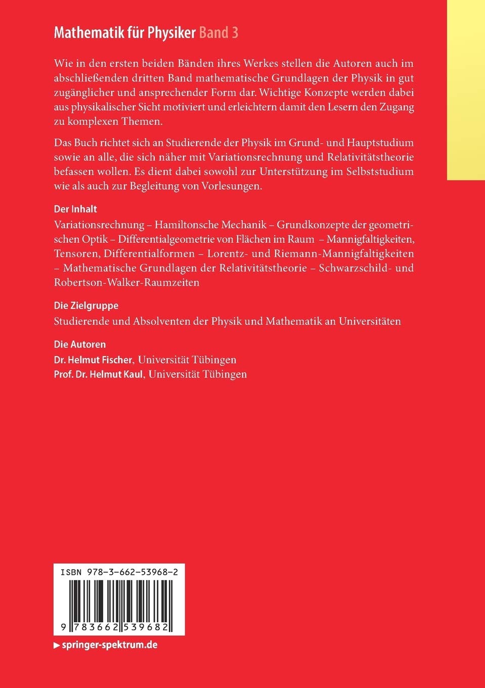 Mathematik Fur Physiker Band 3 Variationsrechnung Differentialgeometrie Mathematische Grundlagen Der Allgemeinen Relativitatstheorie Amazon De Fischer Helmut Kaul Helmut Bucher