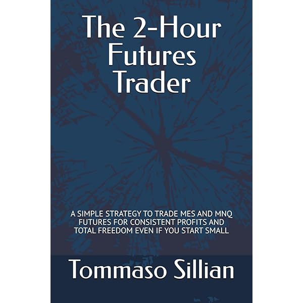 Trading Futures: A Beginner's Guide: X, TRADE, Stanishev, Pavel