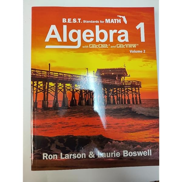 B.E.S.T. Standards for Math Algebra 1 with CalcChat and CalcView