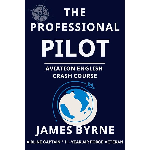 Aviation English Mastery: ICAO English Language Proficiency: Book