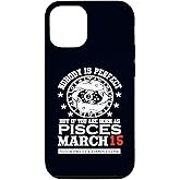 iPhone 15 Pisces Zodiac Sign March 15 Awesome Birthday Party Astrology Case