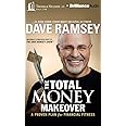 The Total Money Makeover: A Proven Plan for Financial Fitness