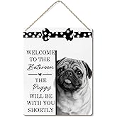 Poecinvi Funny Pug Bathroom Signs, Pug Gifts for Women, Cute Pugs Dogs Wooden Signs for Home Decor, Funny Pugs Hanging Sign for Bathroom Wall Decor, 8x10 Inch