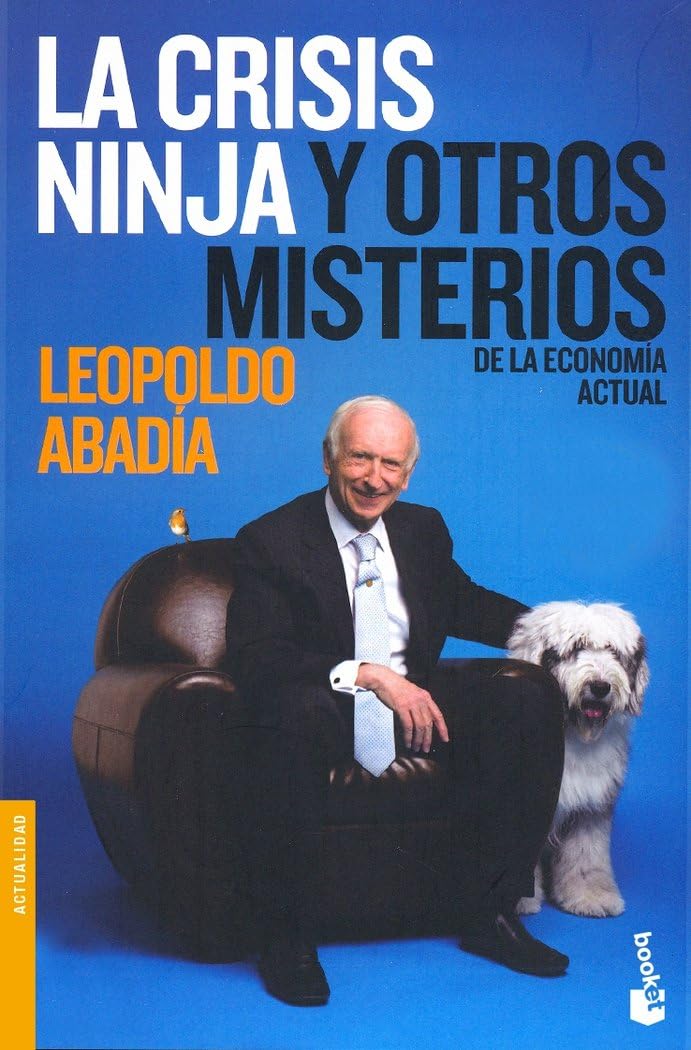 La Crisis Ninja y otros misterios de la economía actual (Actualidad)