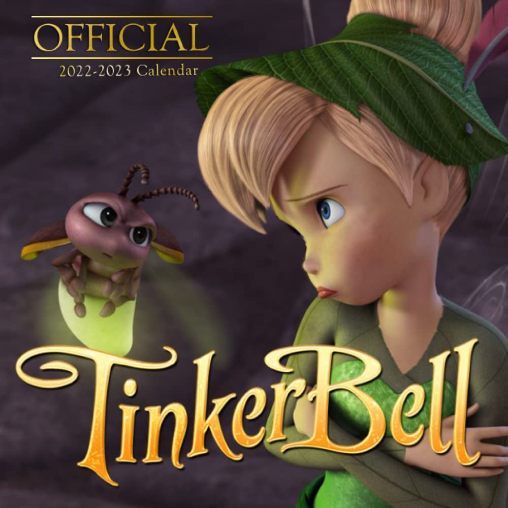 Tinkerbell Calendar 2022 Amazon.com: Tinker Bell 2022 Calendar: Official Tinker Bell Calendar 2022  Weekly & Monthly Planner With Notes Section For Alls Tinker Bell Fans!-24  Months - Movie Tv Series Films Calendar.7: 9798774084517: Doris Hill: Books