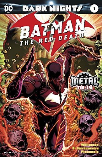 BATMAN THE RED DEATH (DARK NIGHTS: METAL TIE-IN) THIRD PRINTING