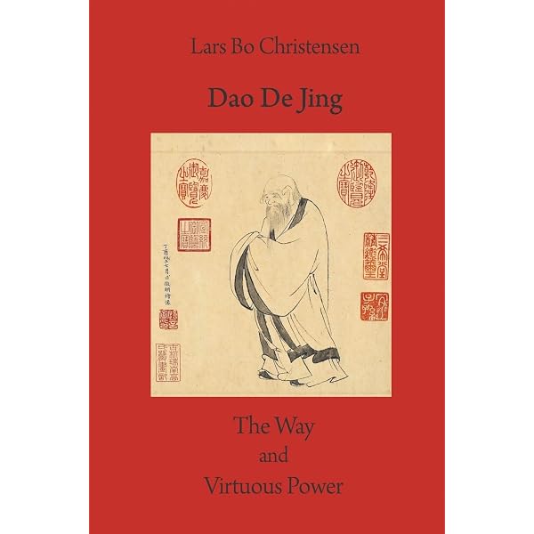 The Canon of Reason and Virtue: Being Lao-Tze's Tao Téh King