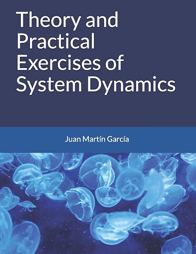 Download Theory and Practical Exercises of System Dynamics PDF