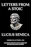 Letters from a Stoic: Complete