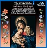 The Byrd Edition, Vol. 1: Early Latin Church Music & Propers for Lady Mass in Advent
