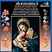 The Byrd Edition, Vol. 1: Early Latin Church Music & Propers for Lady Mass in Advent