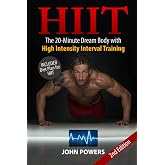 HIIT: The 20-Minute Dream Body with High Intensity Interval Training (HIIT Made Easy in Black&amp;White)
