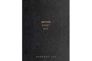 Better Everyday Journal: 365 Positive and Empowering Affirmations to Make Your Dreams Come True and Live the Life You Deserve