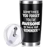CINHOLL Sometimes You Forget You're Awesome Gifts Inspirational Birthday Tumbler for Him Men Thank Dad Father Husband Boyfriend Son Employee Best Friend Day Christmas Black 20oz
