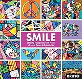 Smile: Sharing Happiness With Notes of Love, Peace, & Friendship by 