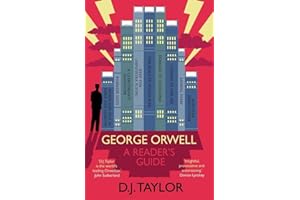 George Orwell: A Reader's Guide: Or, 'Who Is Big Brother?' and Other Puzzles