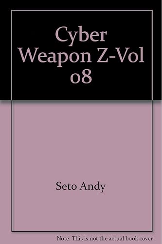 Download Cyber Weapon Z-Vol 08 PDF