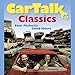 Car Talk Classics: Four Perfectly Good Hours by