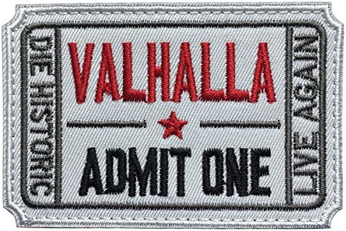 SpaceCar Ticket to Valhalla Admit One Die Historic Live Again 3D Embroidered Tactical Morale Badge Decal Patch 3" x 2" Sized - Hook &amp; Loop, White