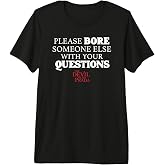 The Devil Wears Prada Please Bore Someone Else Quote Premium Tri-Blend T-Shirt