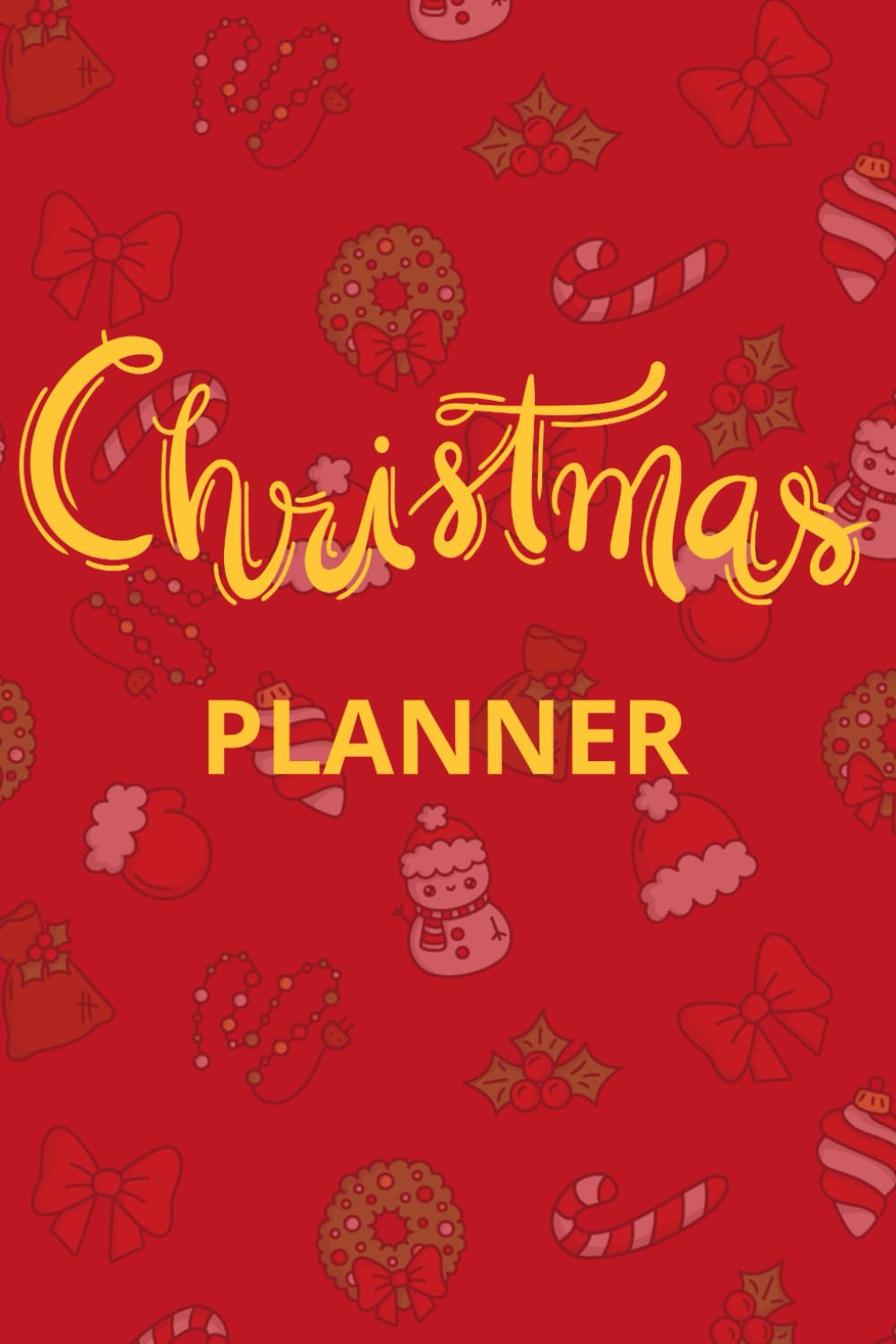 Christmas planner: The ultimate organizer with 120 pages
