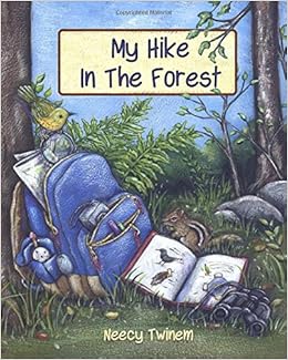 My Hike In The Forest Neecy Twinem 9781630763084 Amazon - 