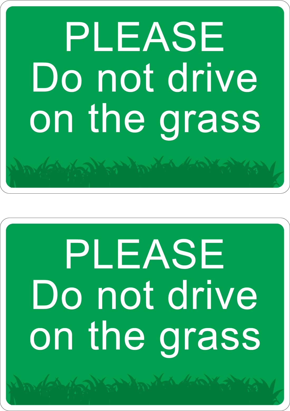 The Signal Range Pack of 2 rigid plastic signs 300mm x 200mm x 3mm with rounded corners - Please do not drive on the grass
