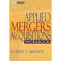 Applied Mergers and Acquisitions (Wiley Finance): Bruner, Robert F