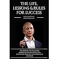 Jeff Bezos: The Life, Lessons & Rules For Success