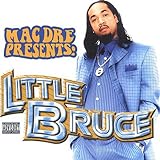 MAC DRE PRESENTS LITTLE BRUCE                      image
