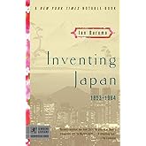 Inventing Japan: 1853-1964 (Modern Library Chronicles)