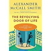 The Revolving Door of Life: 44 Scotland Street Series (10)