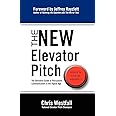 The New Elevator Pitch