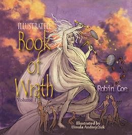 Amazon Com The Illustrated Book Of Wrath Volume 1