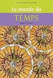 Le monde du temps by 