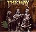 The Way / Can It Be? (2 Albums on 1 Cd)
