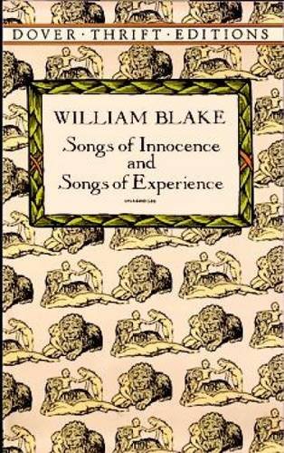 Songs of Innocence and Songs of Experience (Dover Thrift Editions)