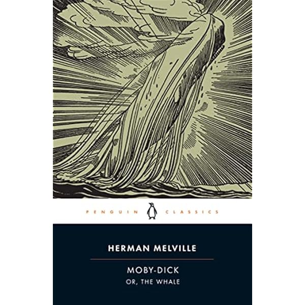 Moby Dick: or The Whale (White Seahorse Classics): Melville