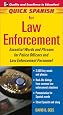 Amazon.com: Quick Spanish for Law Enforcement: Essential Words and
