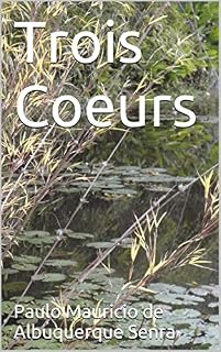 Livro Trois Coeurs