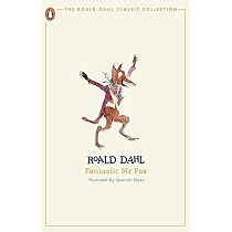 Fantastic Mr Fox (Roald Dahl Classic Collection The) : Dahl, Roald