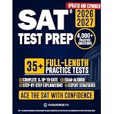 SAT Test Prep: The Complete &amp; Exam-Aligned Prep Book to Ace the Digital SAT&reg;. Full-Length Practice Tests, Step-by-Step Explanations, and Test-Day Strategies