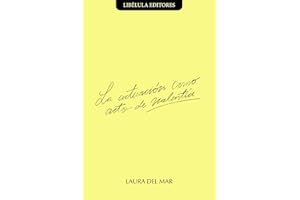 La actuación como acto de valentía (Spanish Edition)