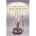 Living Without Electricity: Lessons from the Amish