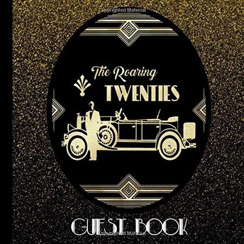 Guest Book: Gatsby Party Guest Book Includes Gift Tracker and Picture Pages to Create a Lasting Keepsake to Treasure Forever