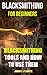 Blacksmithing For Beginners: Blacksmithing Tools And How To Use Them
